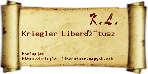 Kriegler Liberátusz névjegykártya